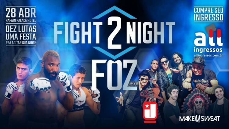 FIGHT 2 NIGHT – Evento inédito em Foz do Iguaçu ocorre nesta sexta-feira dia 28 de abril