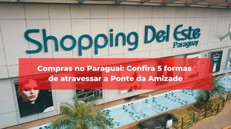 Compras no Paraguai