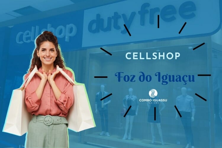 Cellshop Foz do Iguaçu anuncia inauguração dia 8 de abril!