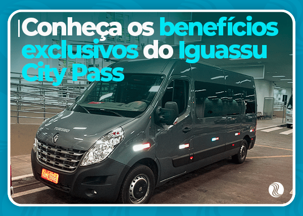 Conheça os benefícios exclusivos do Iguassu City Pass