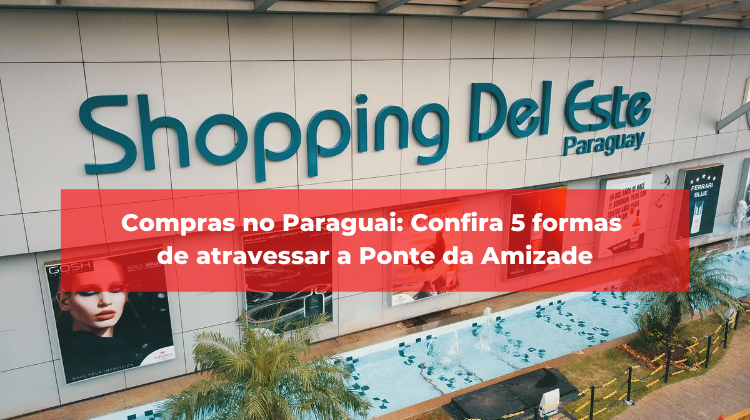 Compras no Paraguai