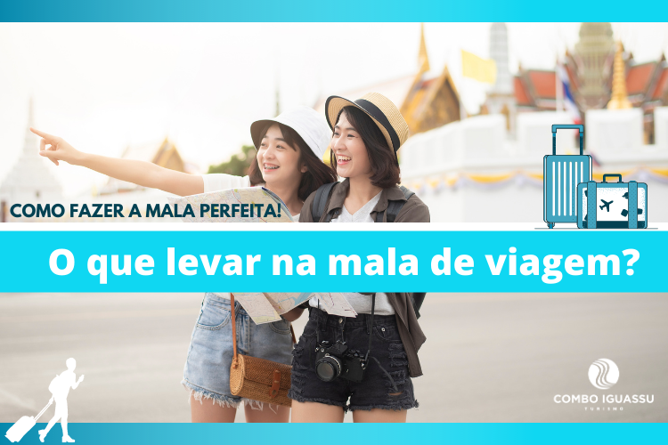 O que levar na mala de viagem Como fazer a mala perfeita!