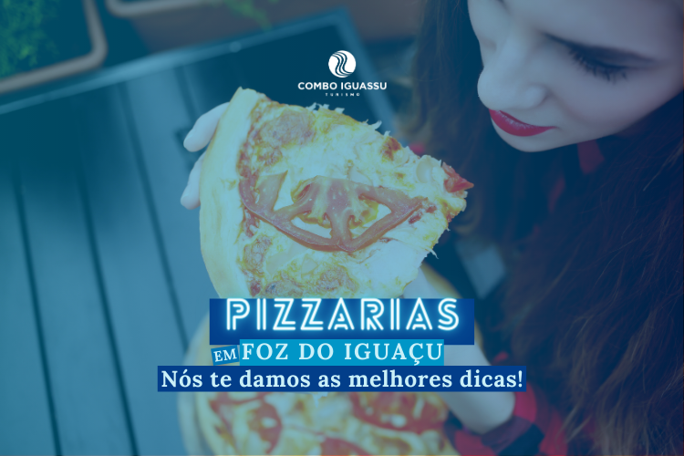 Pizzarias em Foz do Iguaçu