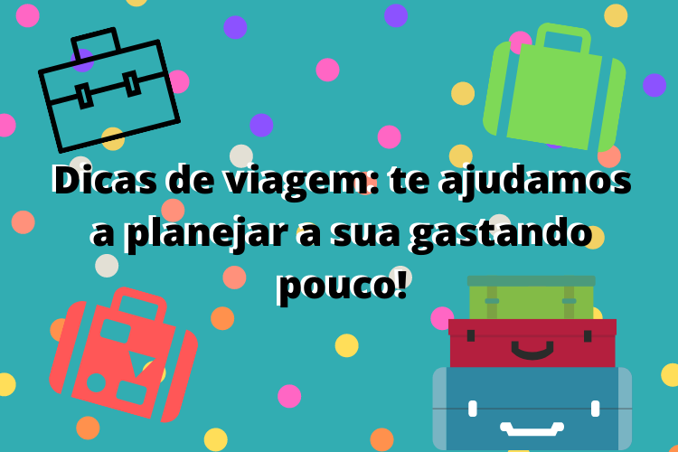 Dicas de viagem