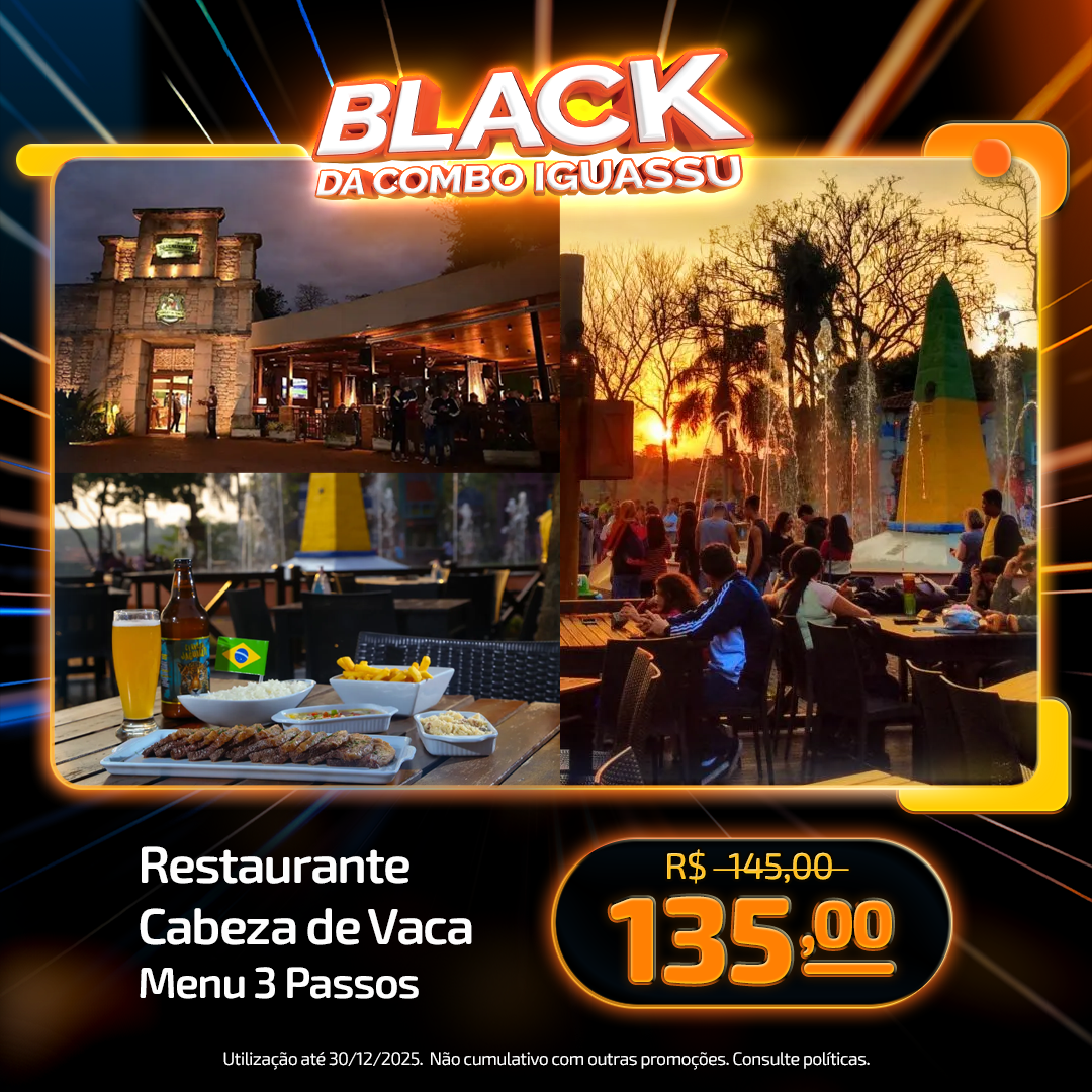 Combo_Iguassu-Black_da_Combo-Promoções-Ingresso_CabezadeVaca (1) (1)