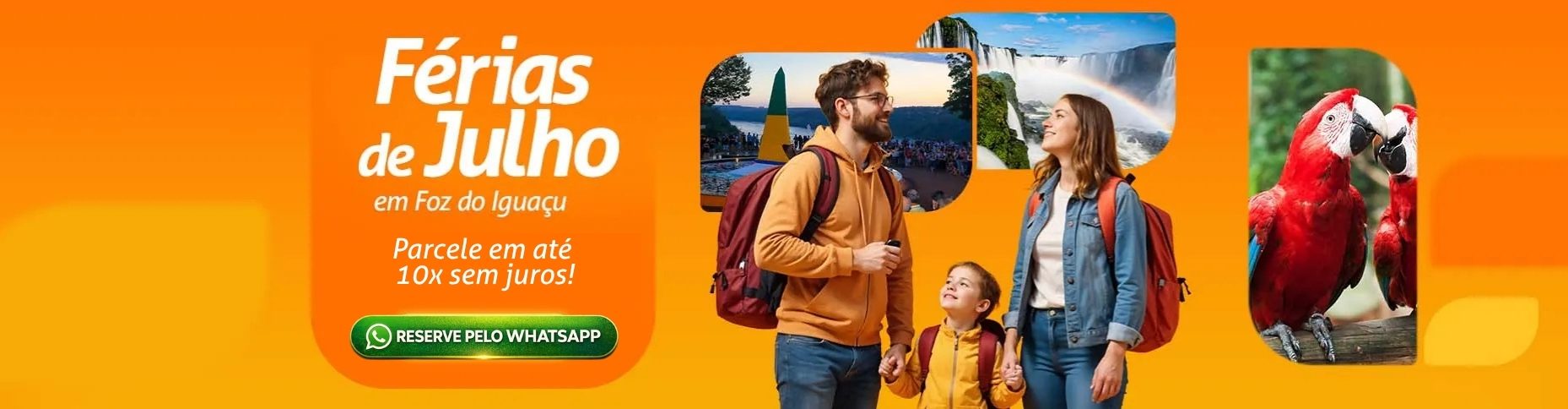 Férias de Julho em Foz do Iguaçu